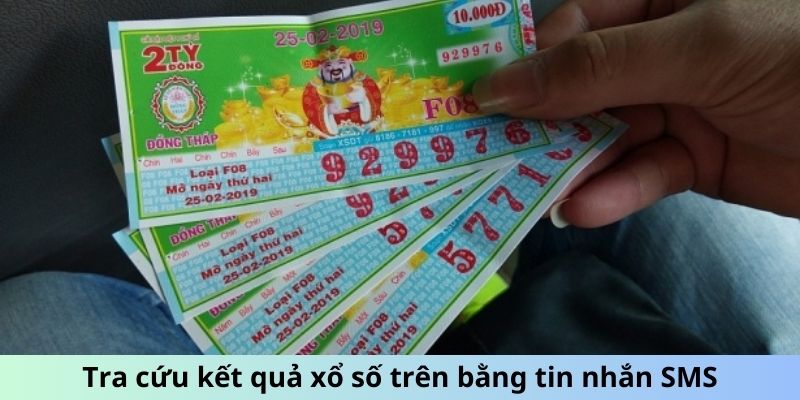 Tra cứu kết quả xổ số trên bằng tin nhắn SMS