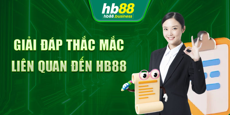 Những thắc mắc liên quan đến hb88